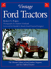 9n Ford, Vintage Ford Tractors, Vintage Ford Tractors : The Ultimate Tribute to Ford, Fordson, Ferguson, and New Holland Tractors (Town Square Books) 