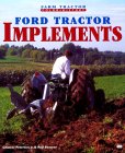 Buy Ford Tractor Implements (Farm Tractor Color Histor... with Ford N Series Tractors (Originality Guide) today! 